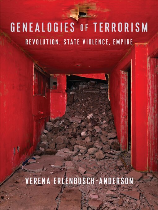 Title details for Genealogies of Terrorism by Verena Erlenbusch-Anderson - Available